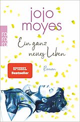 E-Book (epub) Ein ganz neues Leben von Jojo Moyes