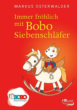 E-Book (epub) Immer fröhlich mit Bobo Siebenschläfer von Markus Osterwalder