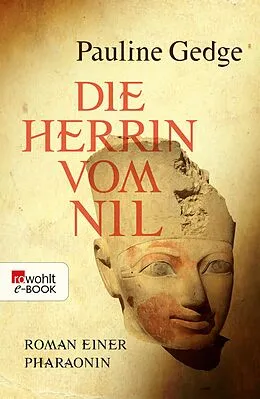 E-Book (epub) Die Herrin vom Nil von Pauline Gedge