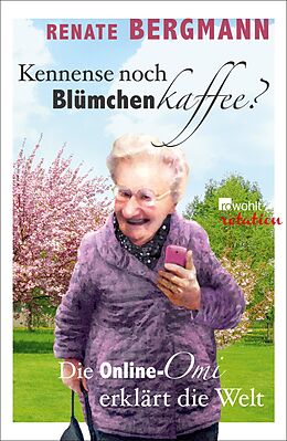 E-Book (epub) Kennense noch Blümchenkaffee? von Renate Bergmann