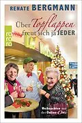 E-Book (epub) Über Topflappen freut sich ja jeder von Renate Bergmann