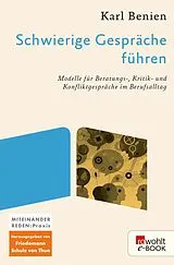 E-Book (epub) Schwierige Gespräche führen von Karl Benien