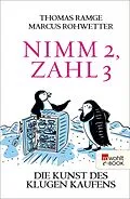 E-Book (epub) Nimm 2, zahl 3 von Thomas Ramge, Marcus Rohwetter