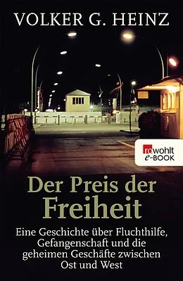 E-Book (epub) Der Preis der Freiheit von Volker G. Heinz