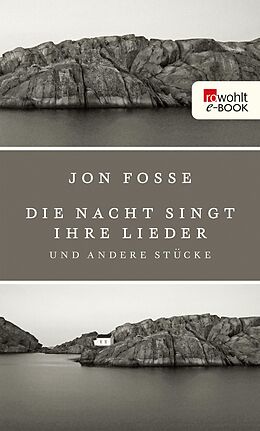 E-Book (epub) Die Nacht singt ihre Lieder von Jon Fosse