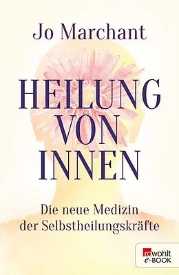 E-Book (epub) Heilung von innen von Jo Marchant