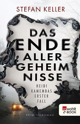 E-Book (epub) Das Ende aller Geheimnisse von Stefan Keller