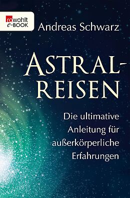 E-Book (epub) Astralreisen von Andreas Schwarz