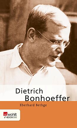 E-Book (epub) Dietrich Bonhoeffer von Eberhard Bethge