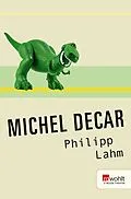 E-Book (epub) Philipp Lahm von Michel Decar