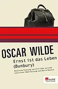 E-Book (epub) Ernst ist das Leben (Bunbury) von Oscar Wilde