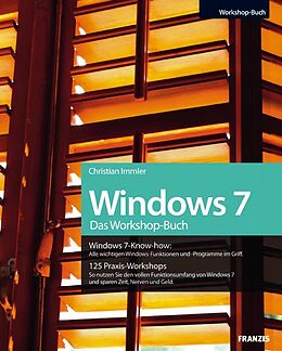 E-Book (pdf) Windows 7 - das Workshop-Buch von Christian Immler