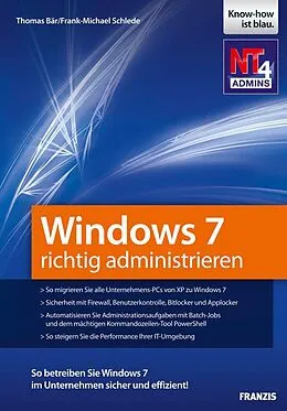 E-Book (pdf) Windows 7 richtig administrieren von Frank-Michael Schlede, Thomas Bär