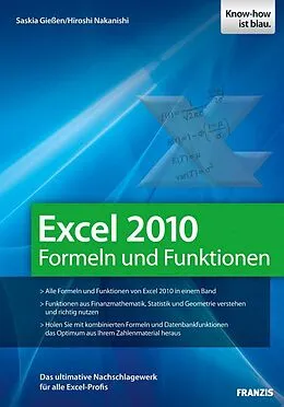 E-Book (pdf) Excel 2010 - Formeln und Funktionen von Saskia Gießen, Hiroshi Nakanishi