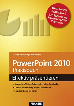 E-Book (pdf) PowerPoint 2010 Praxisbuch von Maria Hoeren, Birgit Wedemeyer