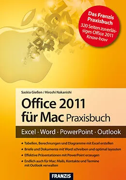 E-Book (pdf) Office 2011 für Mac Praxisbuch von Saskia Gießen, Hiroshi Nakanishi
