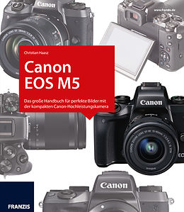 E-Book (pdf) Kamerabuch Canon EOS M5 von Christian Haasz