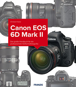 E-Book (pdf) Kamerabuch Canon EOS 6D Mark II von Christian Haasz