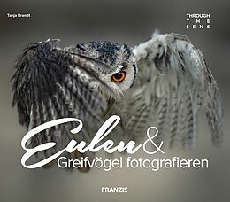 E-Book (pdf) Eulen &amp; Greifvögel fotografieren von Tanja Brandt