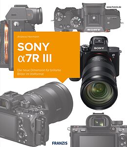 E-Book (pdf) Kamerabuch Sony a7R III von Andreas Hermann