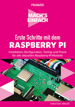 E-Book (pdf) Erste Schritte mit dem Raspberry Pi von Christian Immler