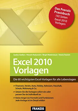 E-Book (epub) Excel 2010 Vorlagen von Saskia Gießen, Hiroshi Nakanishi, Birgit Wedemeyer