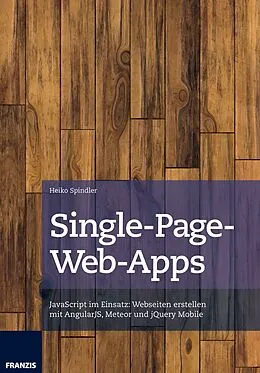 E-Book (epub) Single-Page-Web-Apps von Heiko Spindler