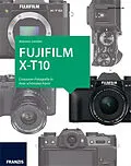 E-Book (epub) Kamerabuch Fujifilm X-T10 von Antonino Zambito