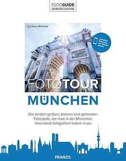 E-Book (epub) Fototour München von Cyriakus Wimmer