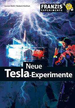 E-Book (pdf) Neue Tesla-Experimente von Günter Wahl, Norbert Harthun