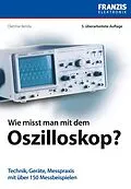 E-Book (pdf) Wie misst man mit dem Oszilloskop? von Dietmar Benda