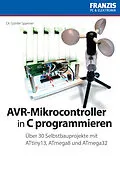 E-Book (pdf) AVR-Mikrocontroller in C programmieren von Dr. Günter Spanner