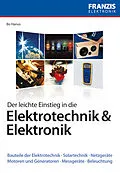 E-Book (pdf) Der leichte Einstieg in die Elektrotechnik & Elektronik von Bo Hanus