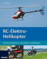 E-Book (pdf) RC-Elektro-Helikopter von Thomas Riegler