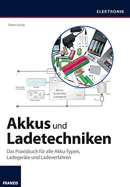 E-Book (pdf) Akkus und Ladetechniken von Dieter Schulz