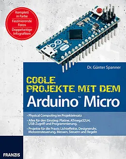 E-Book (epub) Coole Projekte mit dem Arduino(TM) Micro von Dr. Günter Spanner