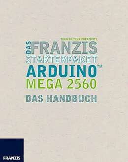 E-Book (epub) Das Franzis Starterpaket Arduino Mega 2560 von Fabian Kainka