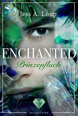E-Book (epub) Prinzenfluch (Enchanted 2) von Jess A. Loup