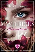 E-Book (epub) Hexensturm (Mysterious 3) von Jess A. Loup