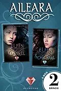 E-Book (epub) Alle Bände der magischen Dilogie über düstere Elfen in einer E-Box (Aileara) von Jenna Liermann