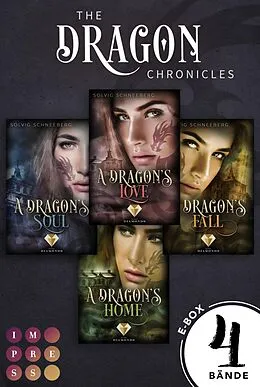 E-Book (epub) The Dragon Chronicles. Sammelband der gefühlvollen Urban Fantasy Serie für Drachenfans (The Dragon Chronicles ) von Solvig Schneeberg