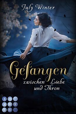 E-Book (epub) Gefangen zwischen Liebe und Thron (Sturmwanderer 2) von July Winter