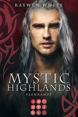 E-Book (epub) Mystic Highlands 6: Feenkampf von Raywen White