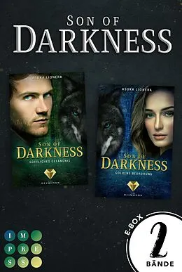 E-Book (epub) Son of Darkness: Sammelband der einzigartigen Götter-Fantasyserie "Son of Darkness" von Asuka Lionera