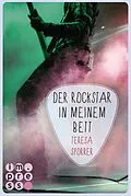 E-Book (epub) Der Rockstar in meinem Bett (Die Rockstar-Reihe 5) von Teresa Sporrer