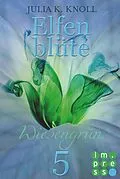 E-Book (epub) Wiesengrün (Elfenblüte, Teil 5) von Julia Kathrin Knoll