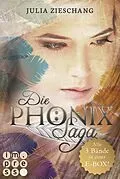 E-Book (epub) Alle Bände in einer E-Box! (Die Phönix-Saga) von Julia Zieschang