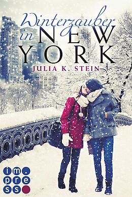 E-Book (epub) Winterzauber in New York von Julia K. Stein