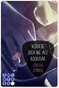 E-Book (epub) Verliebe dich nie als Rockstar (Die Rockstar-Reihe 0) von Teresa Sporrer