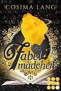 E-Book (epub) Das Fabelmädchen von Cosima Lang